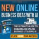 250x250 New Biz Ideas With AI