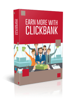 Earn More With Clickbank