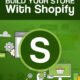 Build Your Store With Shopify