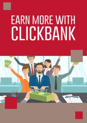 Earn More With Clickbank