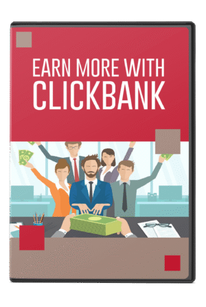 Earn More With Clickbank