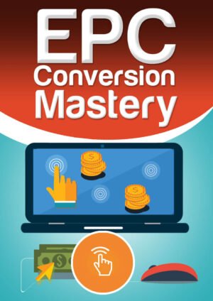 EPC Conversion Mastery