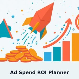 Ad Spend ROI Planner