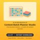Content Batch Planner Studio